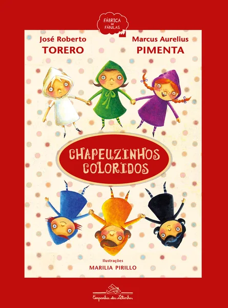 Chapeuzinhos Coloridos