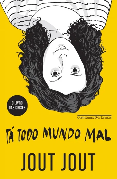 Tá todo mundo mal