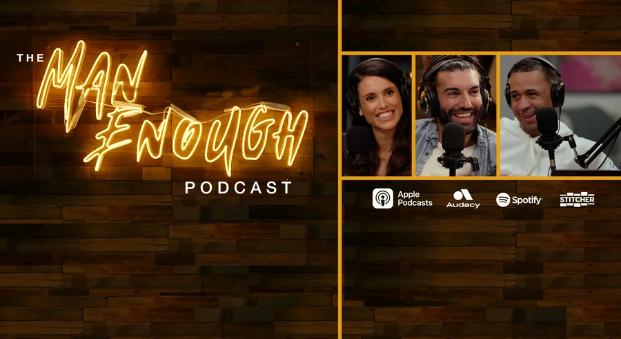 The Man Enough Podcast