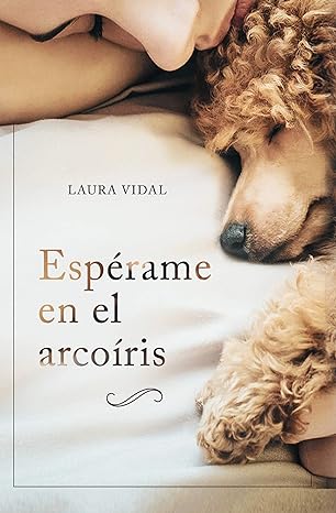 Espérame en el arcoíris