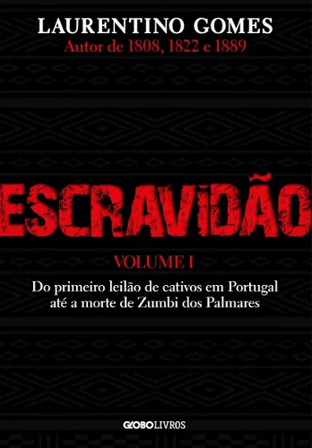 Escravidão – Volume 1