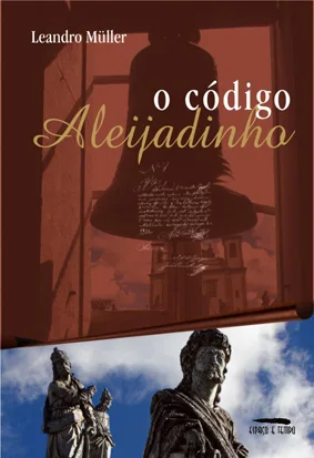 O Código Aleijadinho