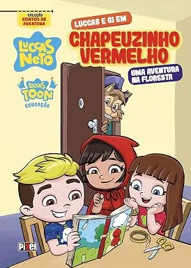 Luccas e Gi em Chapeuzinho Vermelho