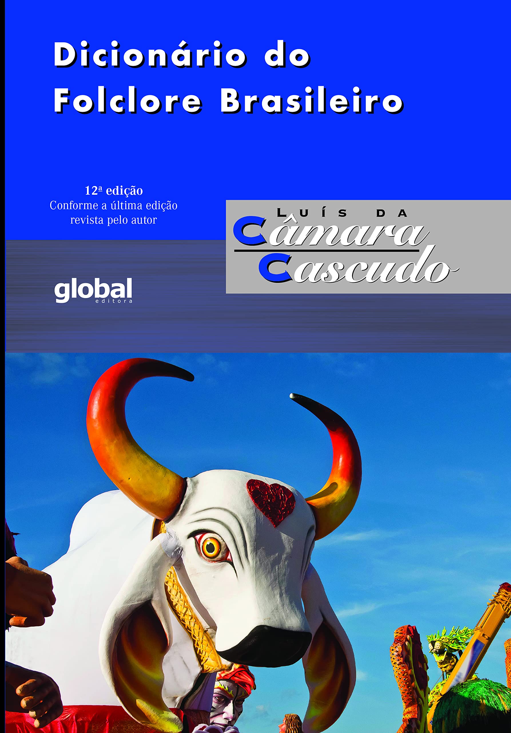 Dicionário do Folclore Brasileiro
