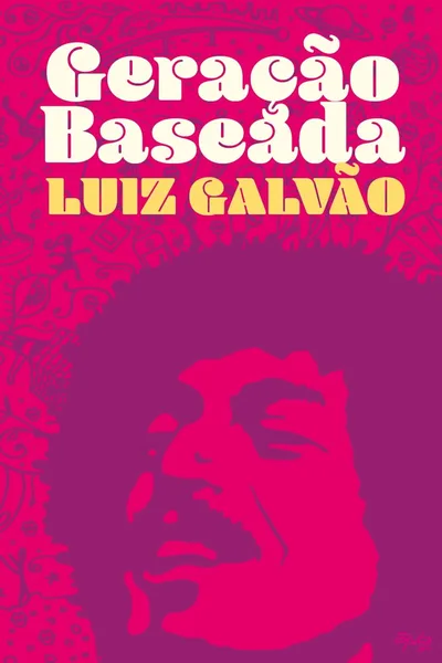 Geração Baseada: Juventude Anos 70