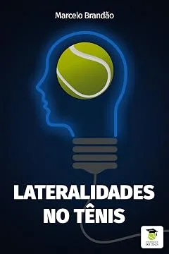 Lateralidades no Tênis