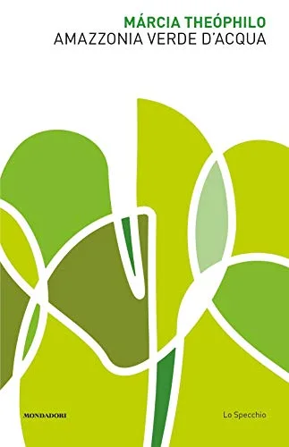 Amazzonia verde d'acqua
