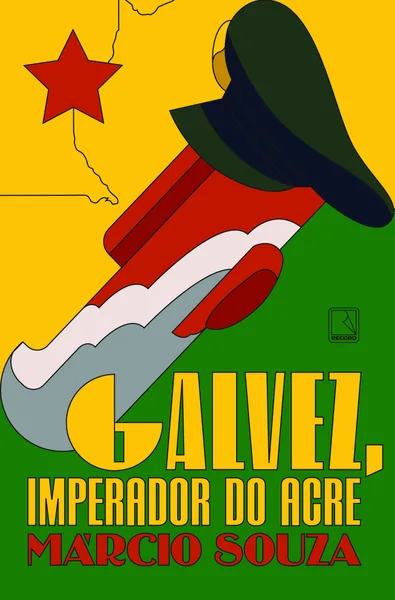 Galvez - Imperador do Acre