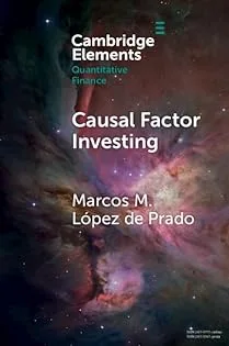 Causal Factor Investing: Can Factor Investing Become Scientific?
