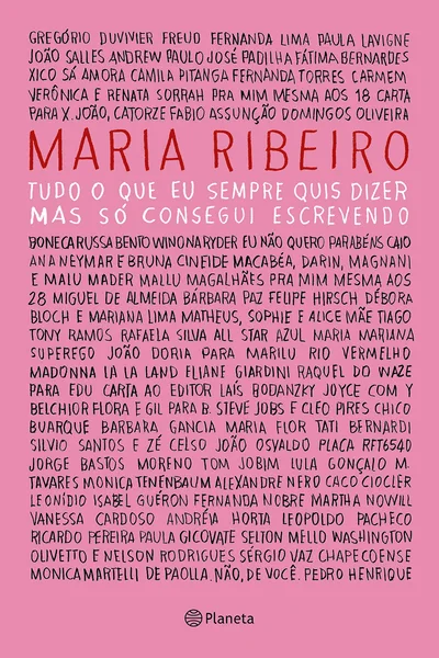 Tudo o que eu sempre quis dizer, mas só consegui escrevendo