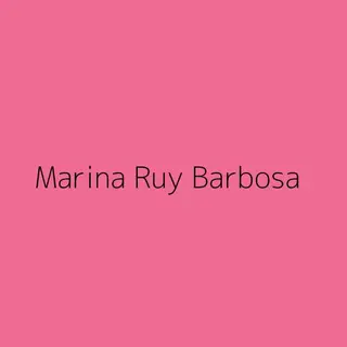 Marina Souza Ruy Barbosa