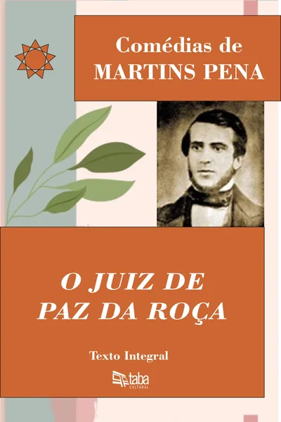 O Juiz de Paz da Roça