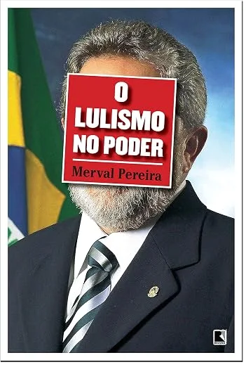 O Lulismo no Poder