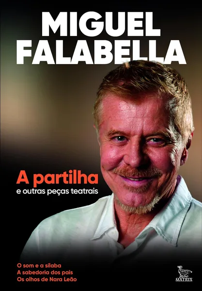 A partilha e outras peças teatrais