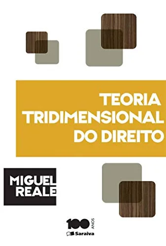 Teoria Tridimensional do Direito