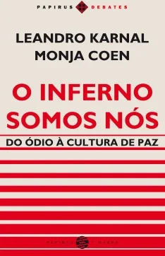 O Inferno Somos Nós