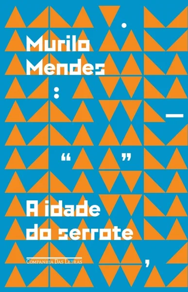 A idade do serrote