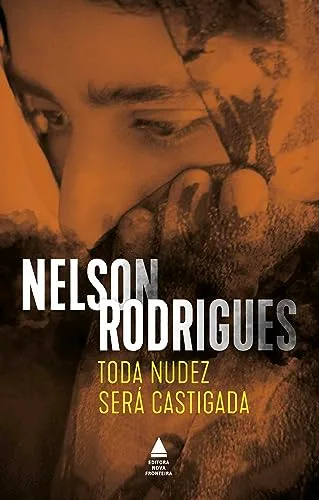 Toda nudez será castigada
