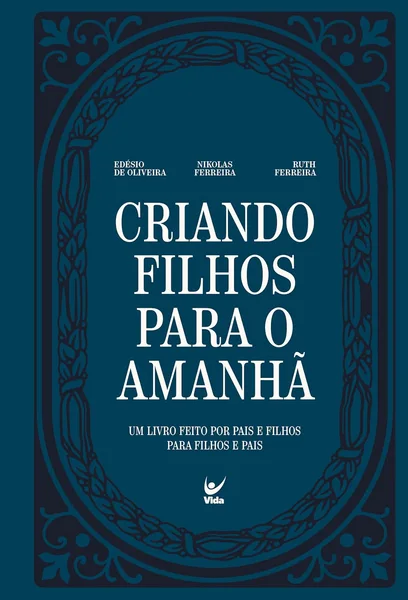 Criando Filhos para o Amanhã