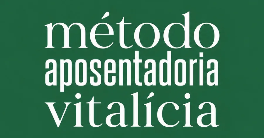 Método Aposentadoria Vitalícia