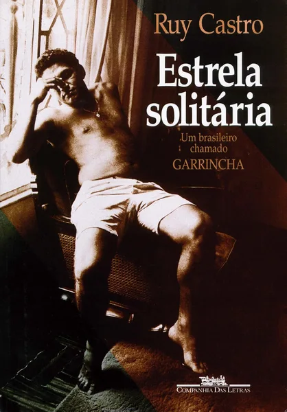 Estrela Solitária: Um Brasileiro Chamado Garrincha