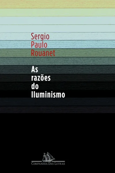 As razões do Iluminismo