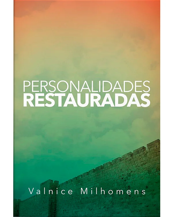 Personalidades Restauradas