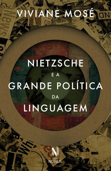 Nietzsche e a Grande Política da Linguagem